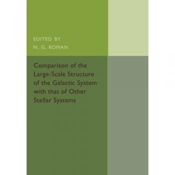 Comparación de la Estructura a Gran Escala del Sistema Galáctico con Otros Sistemas Estelares - Cambridge