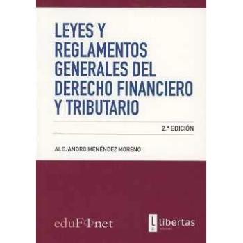 Leyes y Reglamentos Generales del Derecho Financiero y Tributario