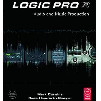 Logic Pro 9: Audio & Music Production
