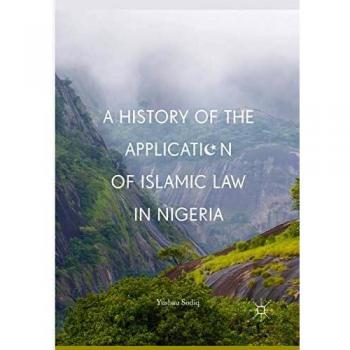 A History of the Application of Islamic Law in Nigeria