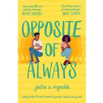 El opuesto de siempre - Novela juvenil de Justin Reynolds