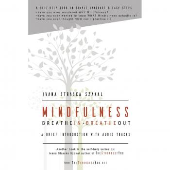 Mindfulness - Respira Inhalar Exhalar: Introducción Breve con Pistas de Audio