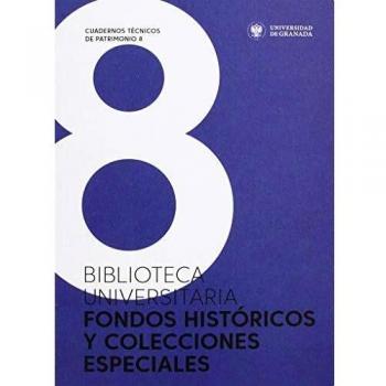 Biblioteca Universitaria. Fondos históricos y colecciones especiales - Varios Autores