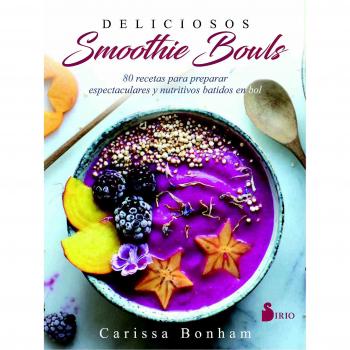 Deliciosos Smoothie Bowls
