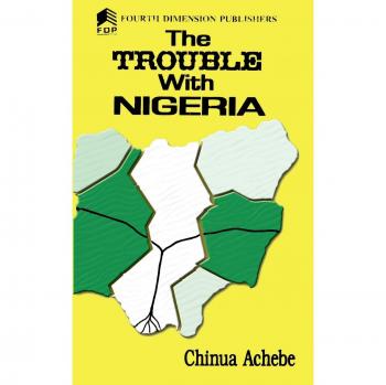 The Trouble with Nigeria