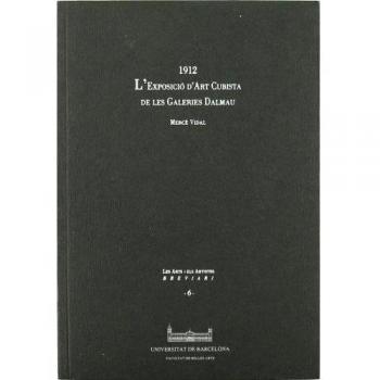 L'Exposició d'Art Cubista de les Galeries Dalmau. 1912