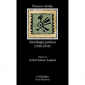 Antología poética: - Homero Aridjis