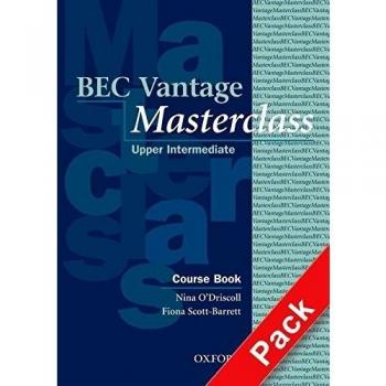 BEC Vantage Masterclass: Business English Certificates . Vantage Masterclass. Workbook and Audio CD Pack with Key