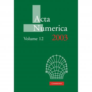 Acta Numérica 2003: Volumen 12 - Edición de Cambridge en Papel