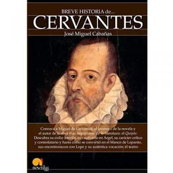 Breve historia de Cervantes: