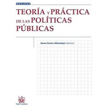 Teoría y Práctica de las Políticas Públicas