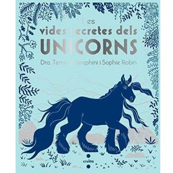 Les vides secretes dels unicorns