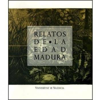 Relatos de la edad madura