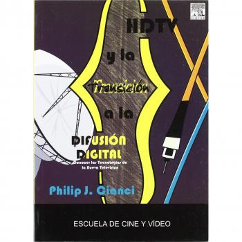 HDTV Y LA TRANSICION A LA DIFUSION DIGITAL
