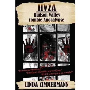 Hudson Valley Zombie Apocalypse: A Comprehensive Guide to Surviving the Undead