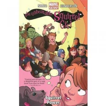 Unbeatable Squirrel Girl, The Volume 1: Squirrel Power