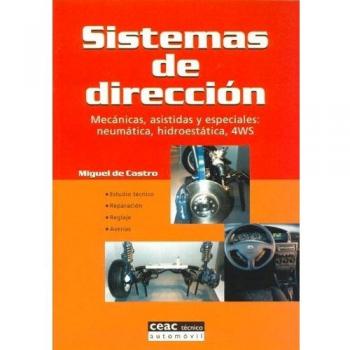 Sistemas de direccion: mecanicas, asistidas y especiales: neumatica,hidroestatica 4 ws
