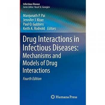 Drug Interactions in Infectious Diseases: Mechanisms and Models of Drug Interactions