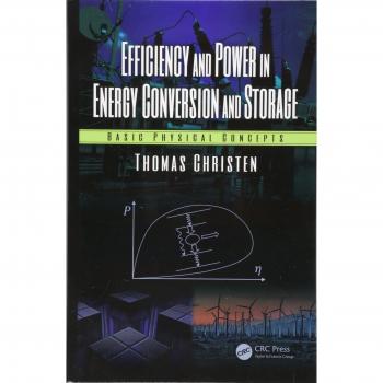 Efficiency and Power in Energy Conversion and Storage: Basic Physical Concepts