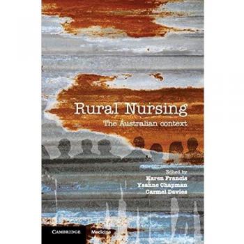 Enfermería Rural: El Contexto Australiano - Edición en Papel de Cambridge