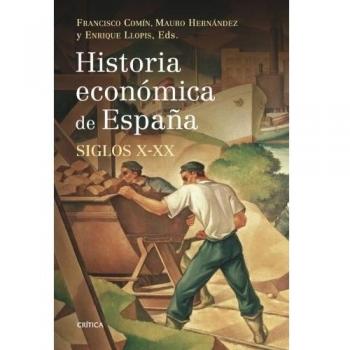 Historia económica de España, siglos X-XX