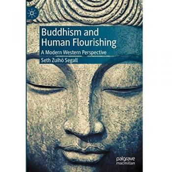 Buddhism and Human Flourishing: A Modern Western Perspective