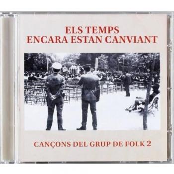 Els Temps Encara Estan... 2 - Grup De Folk