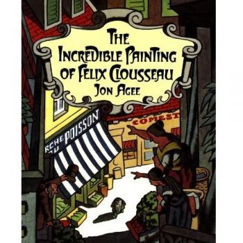 The Incredible Painting of Felix Clousseau