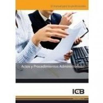 Actos y Procedimientos Administrativos