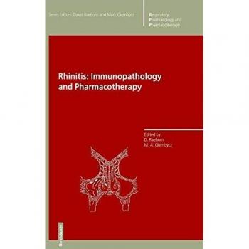 Rhinitis: Immunopathology and Pharmacotherapy
