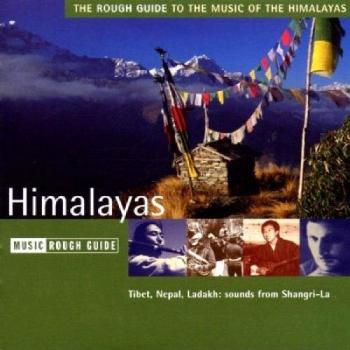 Music Rough Guide : Music Of The Himalayas