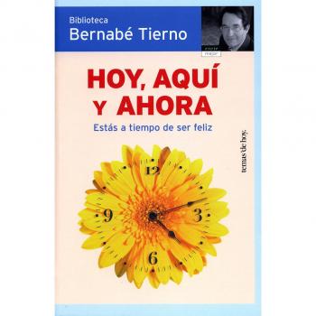 Hoy, aquí y ahora