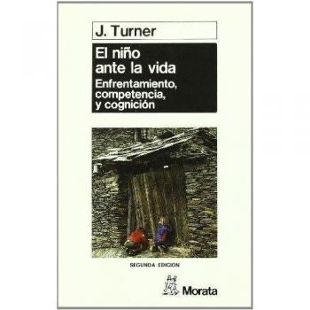 El niño ante la vida: Enfrentamiento, competencia y cognición