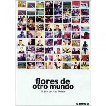 Flores de otro mundo [DVD]