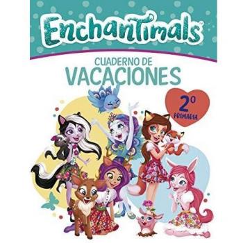 Cuaderno vacaciones Enchantimals - 2º de primaria