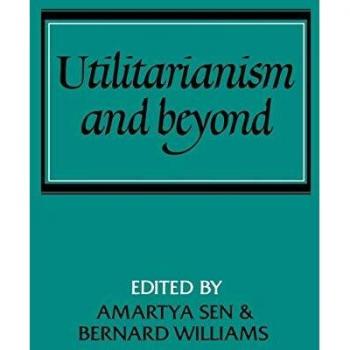 Utilitarianism and Beyond