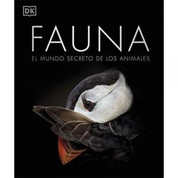 Fauna: El mundo secreto de los animales