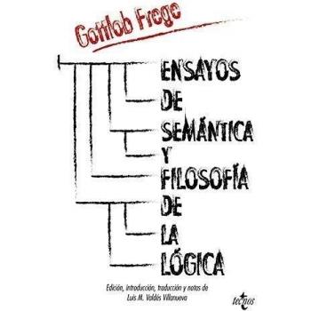 Ensayos de semántica y filosofía de la lógica