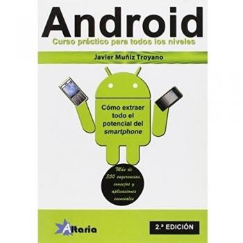 Android: manual práctico para todos los niveles