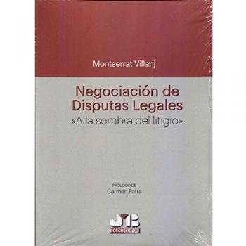 Negociación de Disputas Legales: A la sombra del litigio