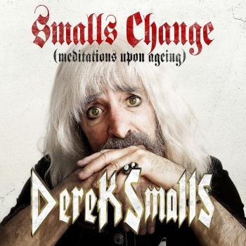 Smalls Change: Meditations on Ageing (Vinyl LP)