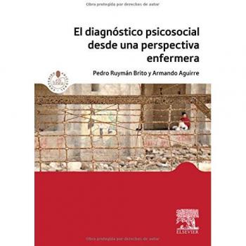 El Diagnóstico Psicosocial Desde Una Perspectiva Enfermera