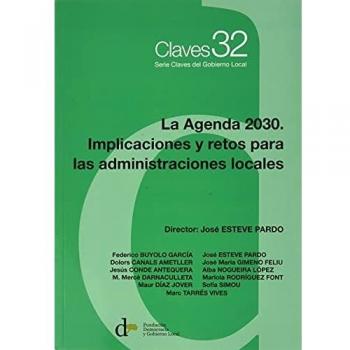 LA AGENDA 2030. IMPLICACIONES Y RETOS PARA LAS ADMINISTRACIONES LOCALES.
