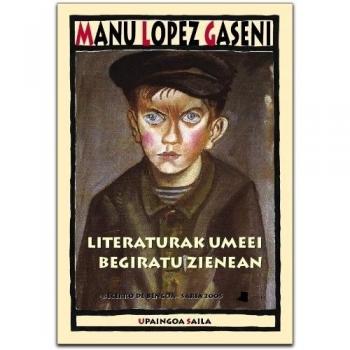 Literaturak umeei begiratu zienean