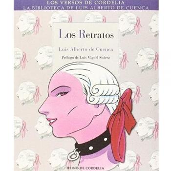 Los Retratos: 22 - Luis Alberto De Cuenca Y Prado
