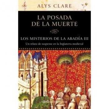 Los misterios de la abadía III. La posada de la muerte - CLARE, ALYS