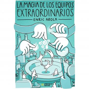 La magia de los equipos extraordinarios