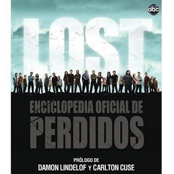 Lost: Enciclopedia oficial de Perdidos - Aa.vv