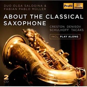 About The Classical Saxophone [Various] [PROFIL: PH15010]