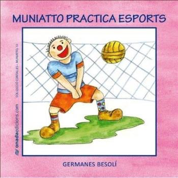Muniatto practica esports